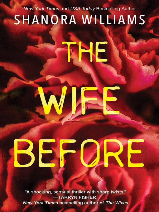 Title details for The Wife Before by Shanora Williams - Available